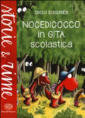 Nocedicocco In Gita Scolastica - Ingo Siegner