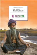 Il Profeta. Ediz. Integrale - Kahlil Gibran