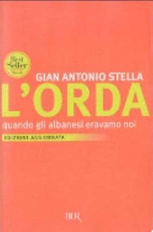 L'orda - Gian Antonio Stella