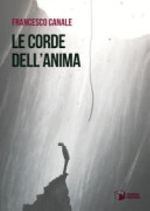 Le Corde Dell'anima - Francesco Canale