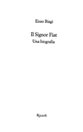 Il Signor Fiat - Enzo Biagi