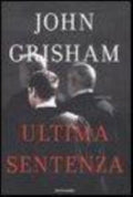 Ultima Sentenza - John Grisham