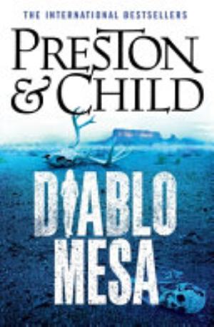 Diablo Mesa - Douglas Preston, Lincoln Child