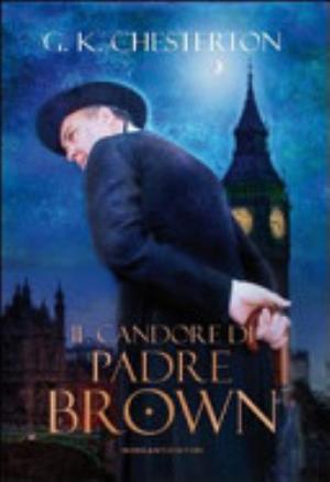 Il Candore Di Padre Brown - Gilbert K. Chesterton