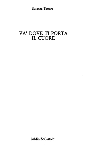 Va' Dove Ti Porta Il Cuore - Susanna Tamaro