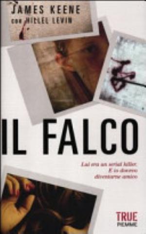 Il Falco - James Keene, Hillel Levin