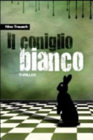 Il Coniglio Bianco - Nino Treusch