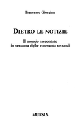 Dietro Le Notizie - Francesco Giorgino