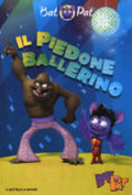 Il Piedone Ballerino - Bat Pat