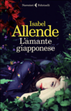 L'amante Giapponese - Isabel Allende