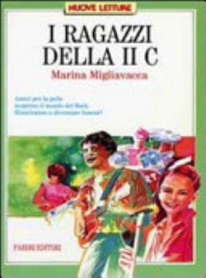 I Ragazzi Della Ii C - Marina Migliavacca
