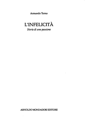 L'infelicità - Armando Torno