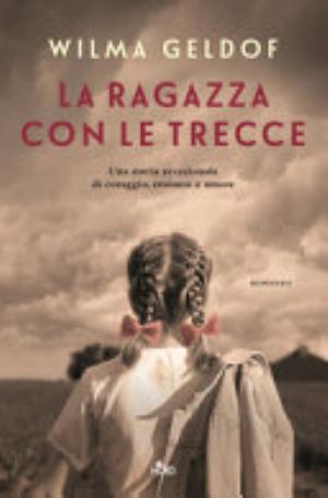 La Ragazza Con Le Trecce - Wilma Geldof