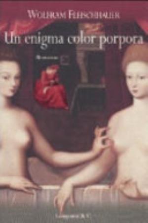 Un Enigma Color Porpora - Wolfram Fleischhauer