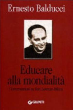 Educare Alla Mondialità - Ernesto Balducci