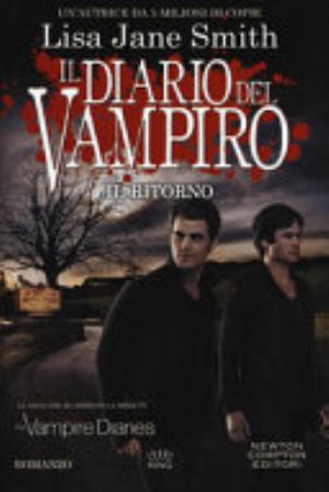 Il Ritorno. Il Diario Del Vampiro - Lisa Jane Smith