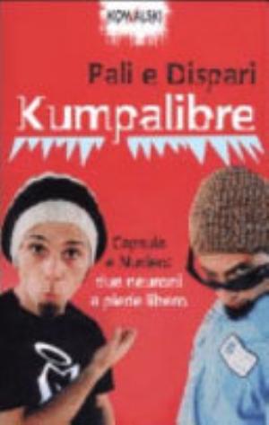 Kumpalibre - Pali, Dispari