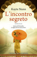 L'incontro Segreto - Kayte Nunn