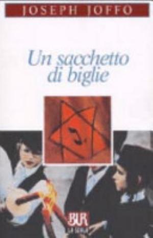 Un Sacchetto Di Biglie - Joseph Joffo