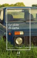 Le Piste Di Carta - Mauro Maggiorani