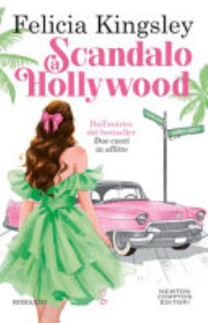 Scandalo A Hollywood - Felicia Kingsley