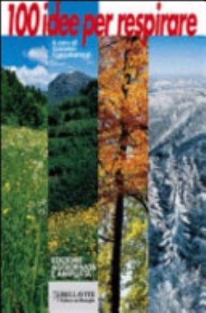 Cento Idee Per Respirare - G. Scaccabarozzi
