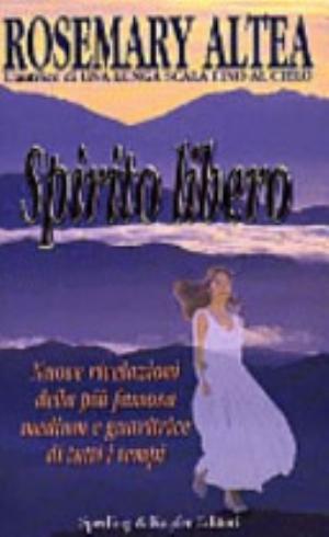 Spirito Libero - Rosemary Altea