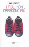 R - I Figli Non Crescono Più - Paolo Crepet