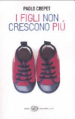 R - I Figli Non Crescono Più - Paolo Crepet