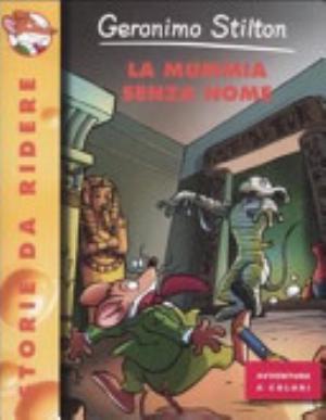 La Mummia Senza Nome - Geronimo Stilton