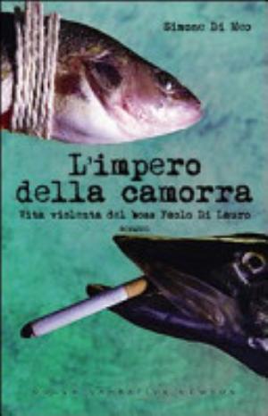 L' Impero Della Camorra - Simone Di Meo