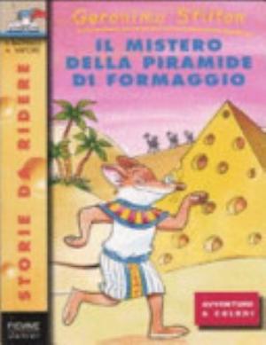 Il Mistero Della Piramide Di Formaggio - Geronimo Stilton