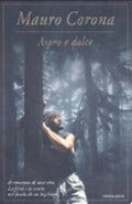 Aspro E Dolce - Mauro Corona