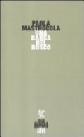 Una Barca Nel Bosco - Paola Mastrocola