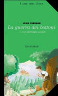 La Guerra Dei Bottoni - Louis Pergaud
