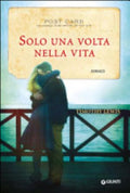 Solo Una Volta Nella Vita - Timothy Lewis