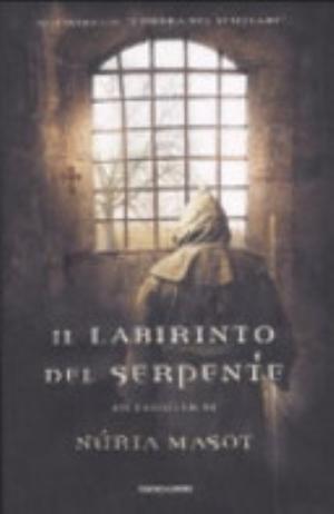Il Labirinto Del Serpente - Núria Masot