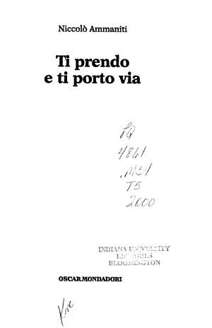 Ti Prendo E Ti Porto Via - Niccolò Ammaniti