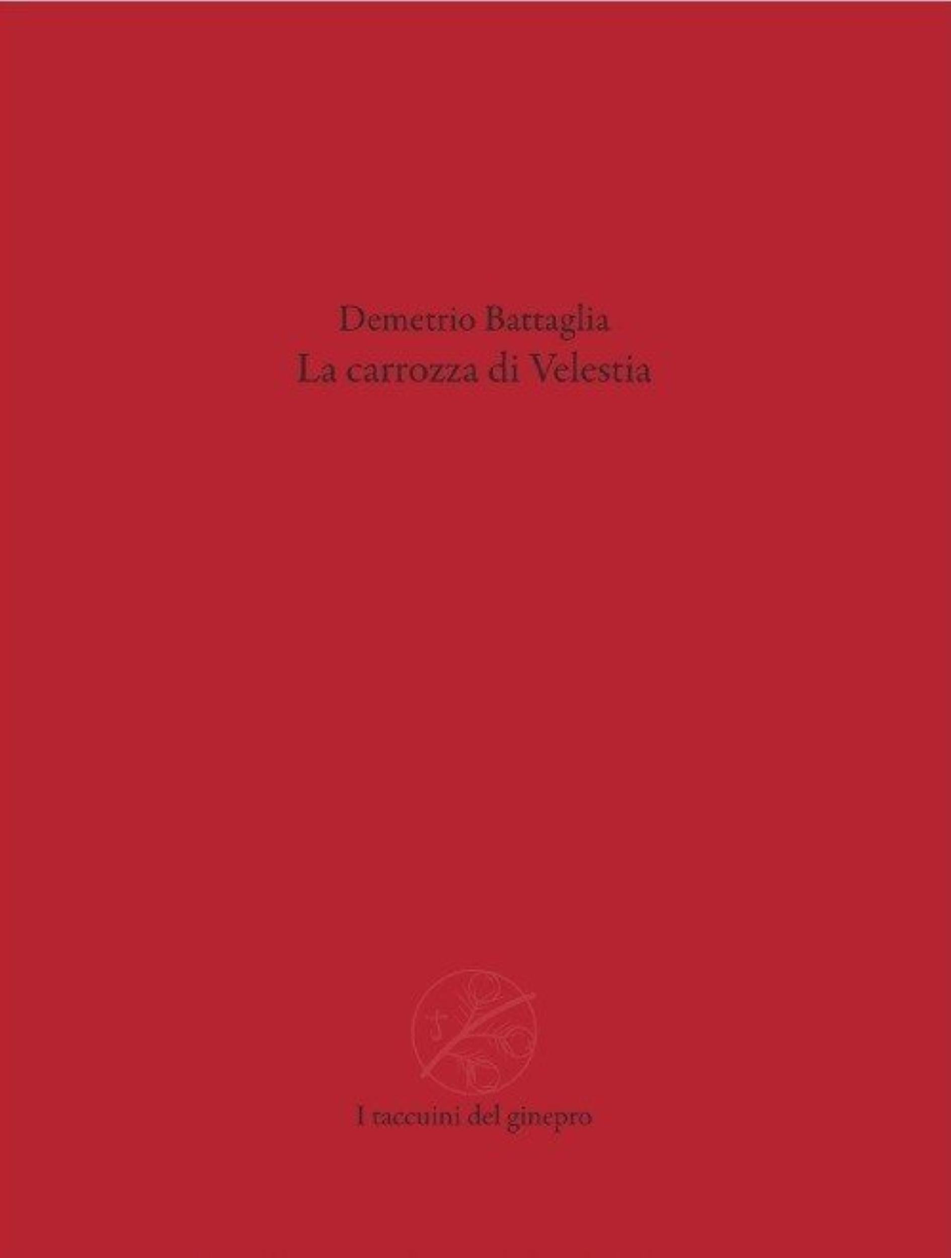 La Carrozza Di Velestia - Demetrio Battaglia