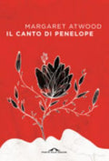 Il Canto Di Penelope - Margaret Atwood