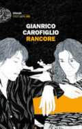 Rancore - Gianrico Carofiglio