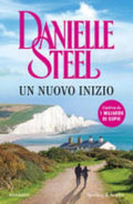 Un Nuovo Inizio - Danielle Steel