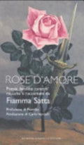 Rose D'amore - F. Satta