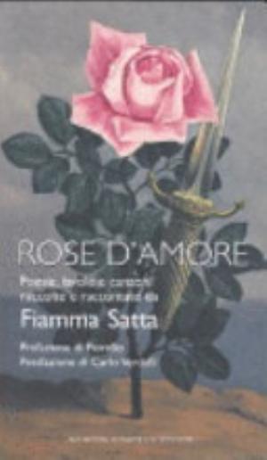Rose D'amore - F. Satta