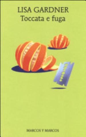 Toccata E Fuga - Lisa Gardner