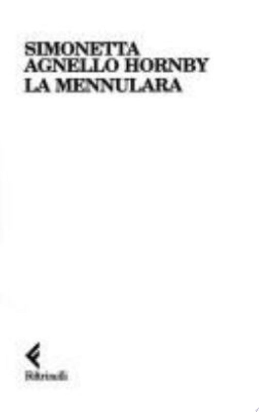 La Mennulara - Simonetta Agnello Hornby