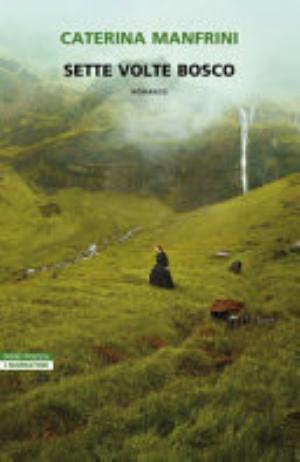 Sette Volte Bosco - Caterina Manfrini