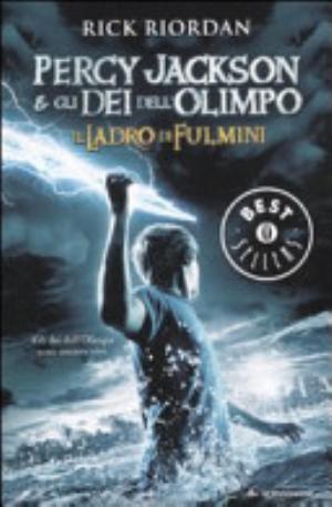 Il Ladro Di Fulmini. Percy Jackson E Gli Dei Dell'olimpo - Rick Riordan