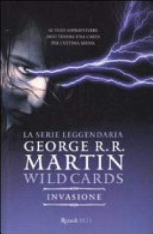 Invasione. Wild Cards - G. R. R. Martin