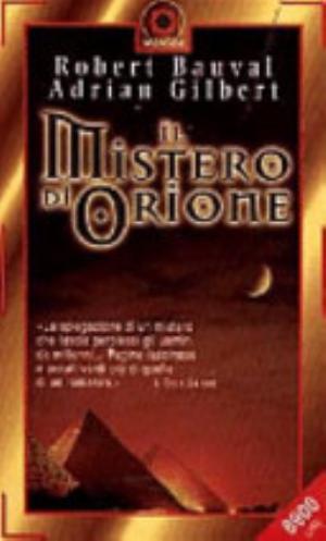 Il Mistero Di Orione - Robert Bauval, Adrian Geoffrey Gilbert